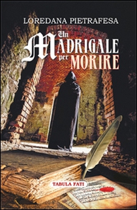Un madrigale per morire - Librerie.coop Un madrigale per morire - Librerie.coop