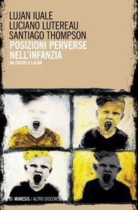 Posizioni perverse nell’infanzia - Librerie.coop Posizioni perverse nell’infanzia - Librerie.coop