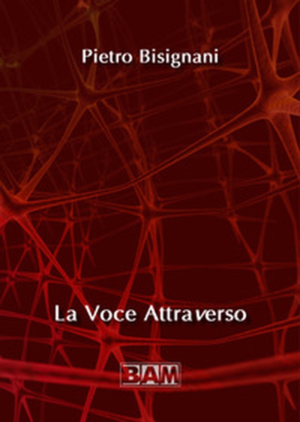 La voce attraverso - Librerie.coop La voce attraverso - Librerie.coop
