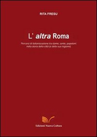 L'altra Roma - Librerie.coop