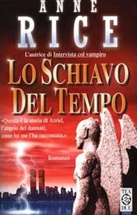 Lo schiavo del tempo - Librerie.coop Lo schiavo del tempo - Librerie.coop