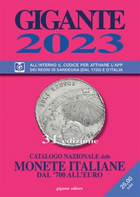 Gigante 2023. Catalogo nazionale delle monete italiane dal '700 all'euro - Librerie.coop