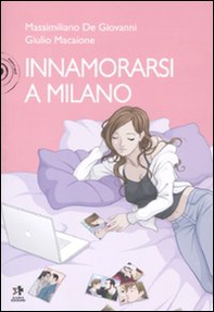 Innamorarsi a Milano - Librerie.coop