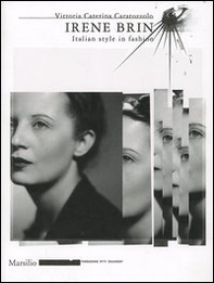 Irene Brin. Italian style in fashion - Librerie.coop