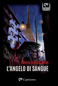 L'angelo di sangue - Librerie.coop