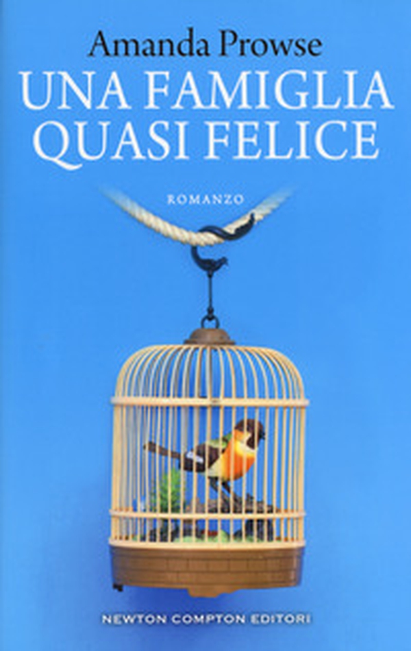 Una famiglia quasi felice - Librerie.coop Una famiglia quasi felice - Librerie.coop