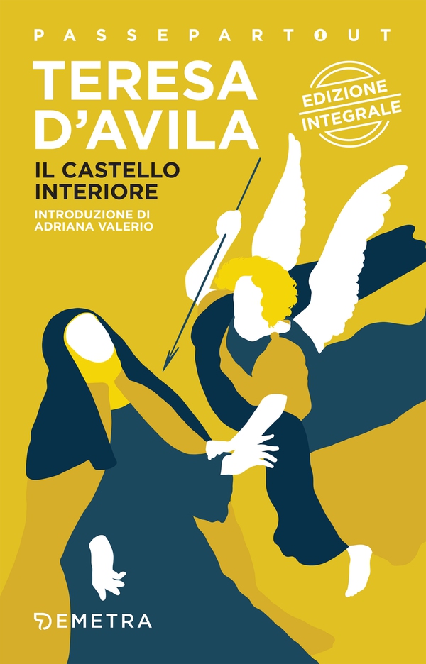 Il castello interiore - Librerie.coop Il castello interiore - Librerie.coop