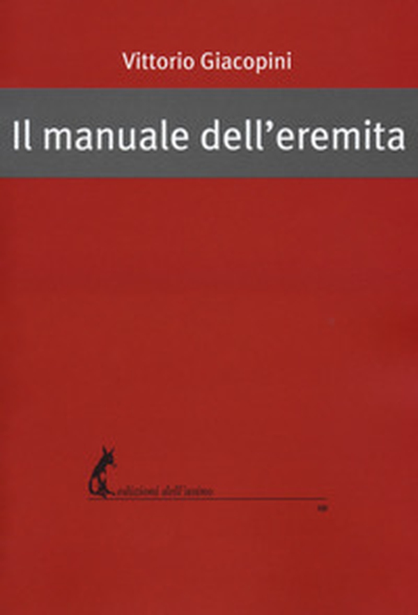 Il manuale dell'eremita - Librerie.coop Il manuale dell'eremita - Librerie.coop