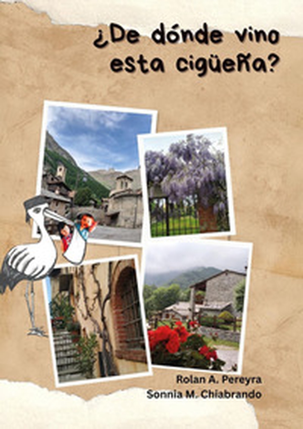 ¿De dònde vino esta cigüeña? - Librerie.coop ¿De dònde vino esta cigüeña? - Librerie.coop