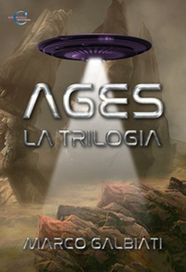 Ages. La trilogia - Librerie.coop Ages. La trilogia - Librerie.coop