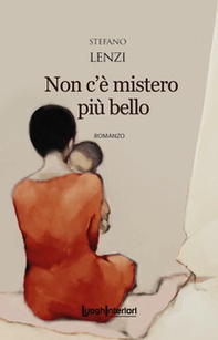 Non c'è mistero più bello - Librerie.coop