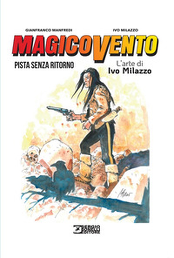 Magico Vento. L'arte di Ivo Milazzo - Vol. 2 - Librerie.coop