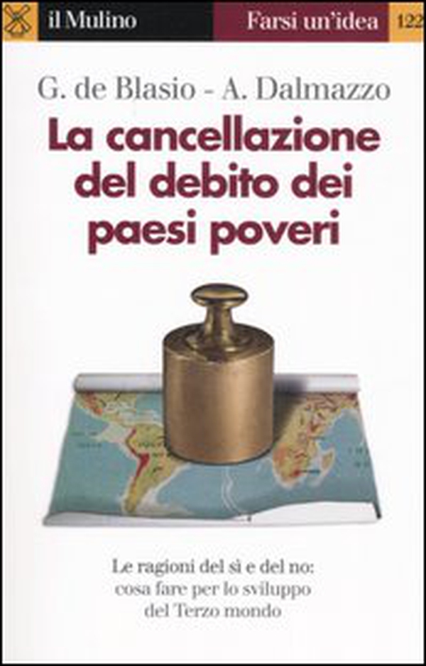 La cancellazione del debito dei paesi poveri - Librerie.coop La cancellazione del debito dei paesi poveri - Librerie.coop