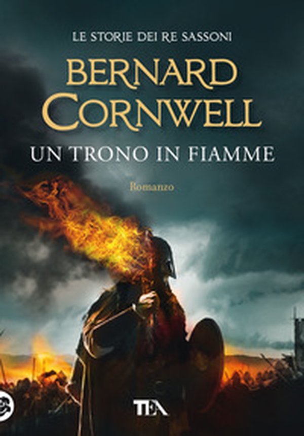 Un trono in fiamme. Le storie dei re sassoni - Librerie.coop Un trono in fiamme. Le storie dei re sassoni - Librerie.coop