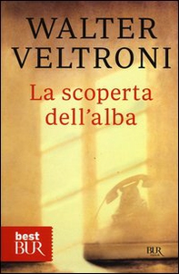 La scoperta dell'alba - Librerie.coop