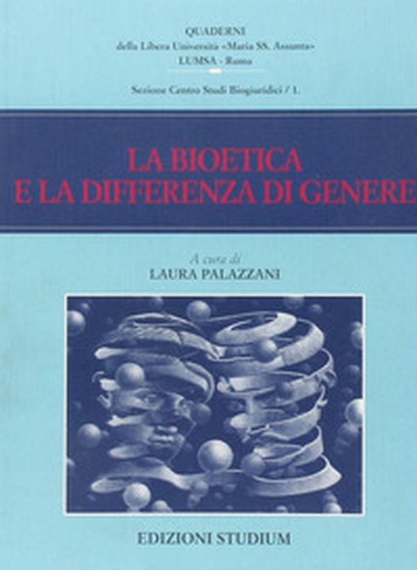 La bioetica e la differenza di genere - Librerie.coop