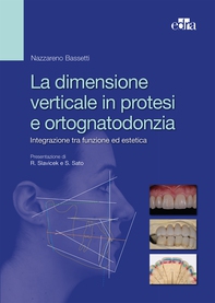 La dimensione verticale in protesi e ortognatodonzia - Librerie.coop