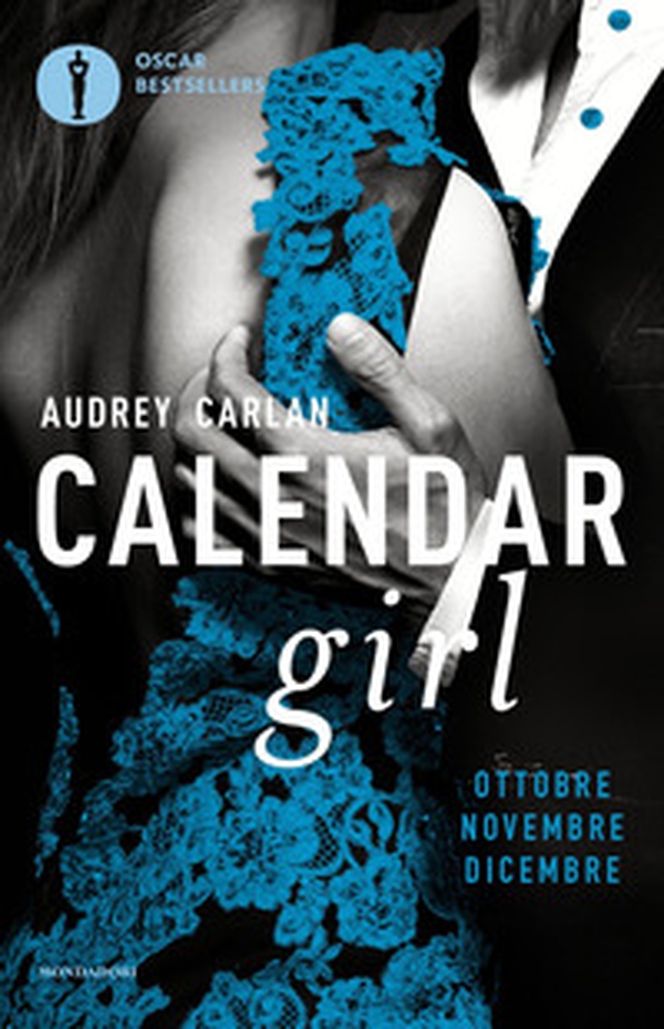 Calendar girl. Ottobre, novembre, dicembre - Librerie.coop Calendar girl. Ottobre, novembre, dicembre - Librerie.coop