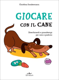 Giocare con il cane - Librerie.coop