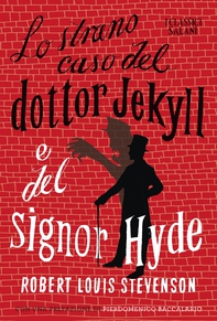 Lo strano caso del dottor Jekyll e del signor Hyde - Librerie.coop Lo strano caso del dottor Jekyll e del signor Hyde - Librerie.coop