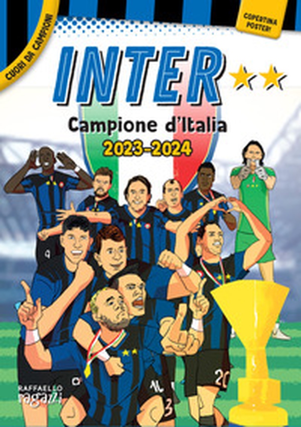 Inter. Campione 2024 - Librerie.coop Inter. Campione 2024 - Librerie.coop