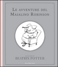 Le avventure del maialino Robinson - Librerie.coop