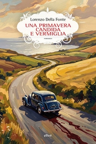 Una primavera candida e vermiglia - Librerie.coop