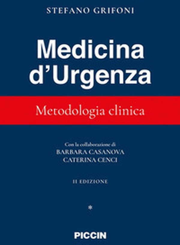 Medicina d'urgenza. Metodologia clinica - Librerie.coop Medicina d'urgenza. Metodologia clinica - Librerie.coop