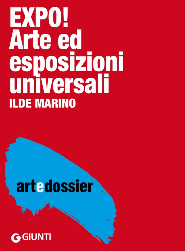Expo! Arte ed esposizioni universali - Librerie.coop Expo! Arte ed esposizioni universali - Librerie.coop