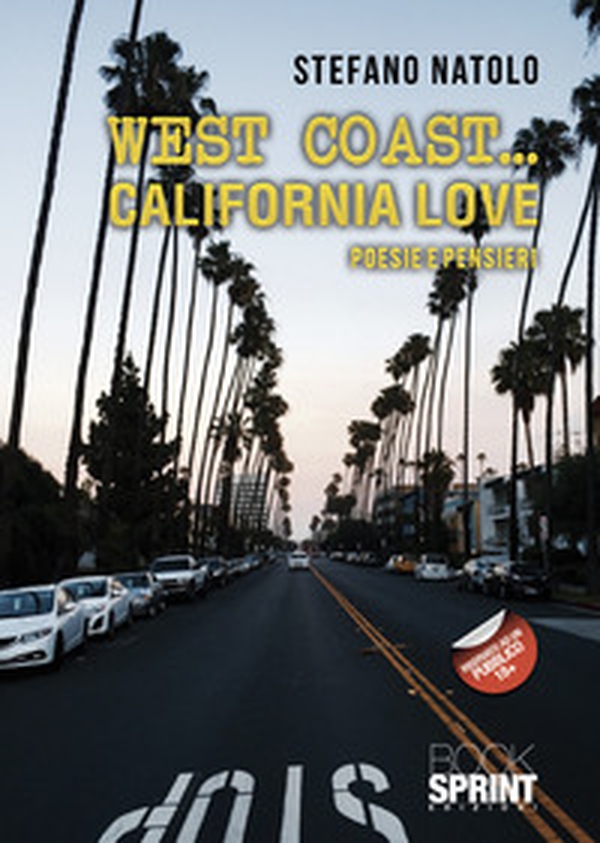 West Coast... California love - Librerie.coop West Coast... California love - Librerie.coop
