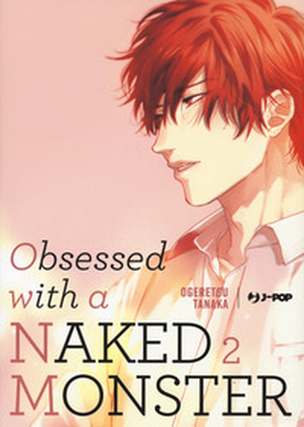 Obsessed with a naked monster - Librerie.coop Obsessed with a naked monster - Librerie.coop