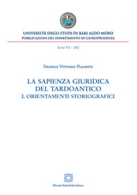 La sapienza giuridica del Tardoantico - Librerie.coop La sapienza giuridica del Tardoantico - Librerie.coop