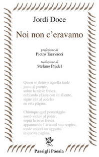 Noi non c'eravamo. Testo spagnolo a fronte - Librerie.coop Noi non c'eravamo. Testo spagnolo a fronte - Librerie.coop