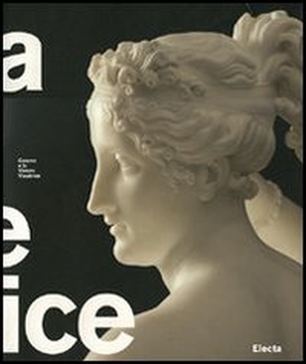 Canova e la Venere vincitrice. Catalogo della mostra (Roma, 18 ottobre 2007-3 febbraio 2008) - Librerie.coop Canova e la Venere vincitrice. Catalogo della mostra (Roma, 18 ottobre 2007-3 febbraio 2008) - Librerie.coop
