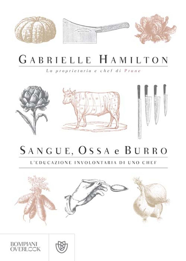 Sangue, ossa e burro - Librerie.coop Sangue, ossa e burro - Librerie.coop