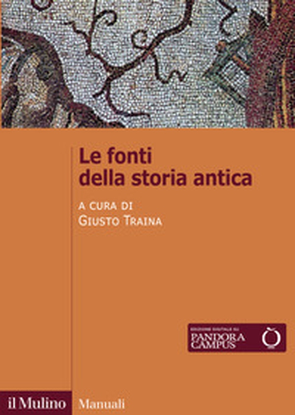 Le fonti della storia antica - Librerie.coop Le fonti della storia antica - Librerie.coop