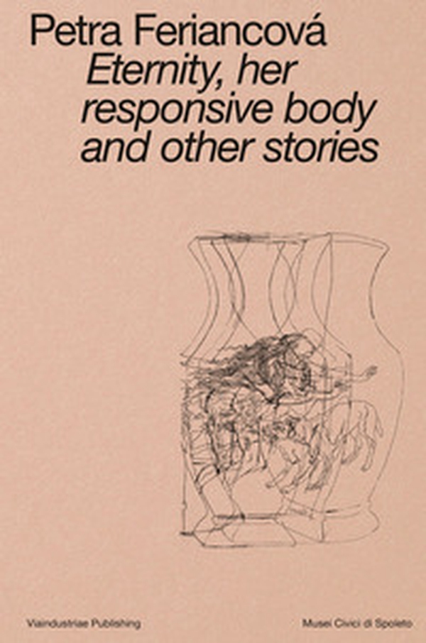 Eternity, her responsive body and other stories. Ediz. italiana e inglese - Librerie.coop Eternity, her responsive body and other stories. Ediz. italiana e inglese - Librerie.coop