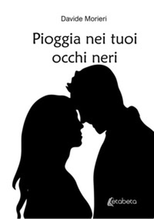 Pioggia nei tuoi occhi neri - Librerie.coop Pioggia nei tuoi occhi neri - Librerie.coop