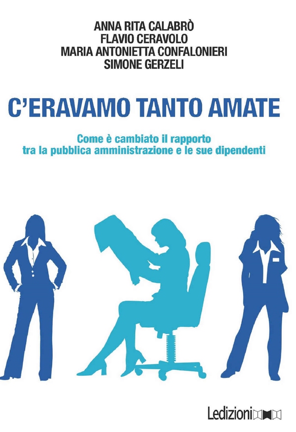 C'eravamo tanto amate - Librerie.coop