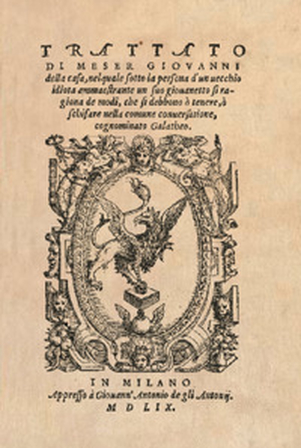 Il Galateo di Messer Giovanni della Casa (rist. anast. 1559) - Librerie.coop Il Galateo di Messer Giovanni della Casa (rist. anast. 1559) - Librerie.coop