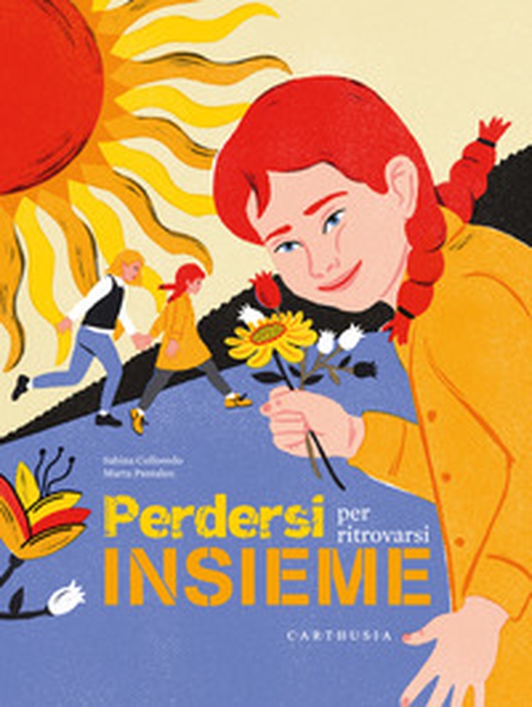 Perdersi per ritrovarsi insieme - Librerie.coop Perdersi per ritrovarsi insieme - Librerie.coop