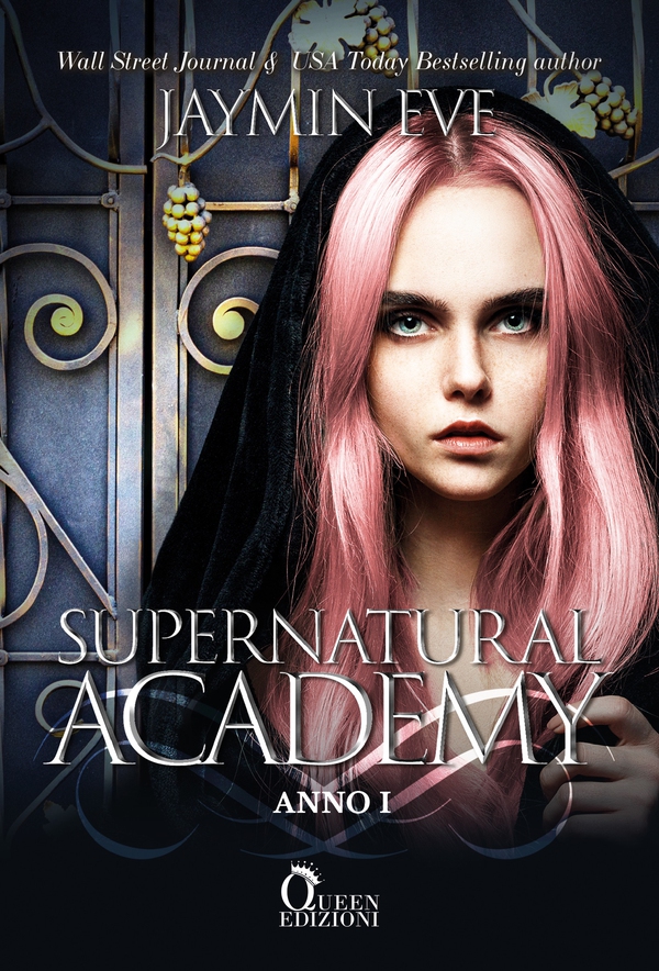 Supernatural Academy - Anno uno - Librerie.coop Supernatural Academy - Anno uno - Librerie.coop