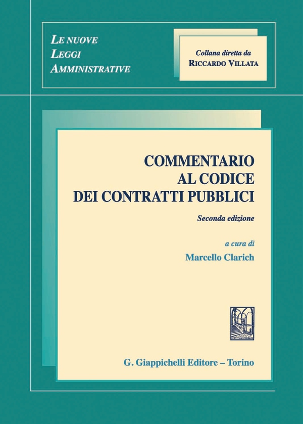 Commentario al codice dei contratti pubblici - Librerie.coop Commentario al codice dei contratti pubblici - Librerie.coop