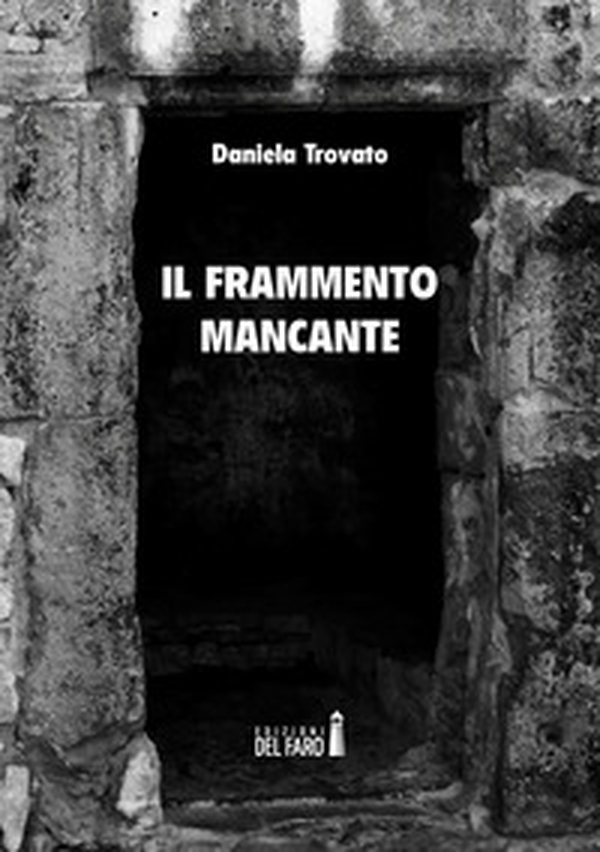 Il frammento mancante - Librerie.coop