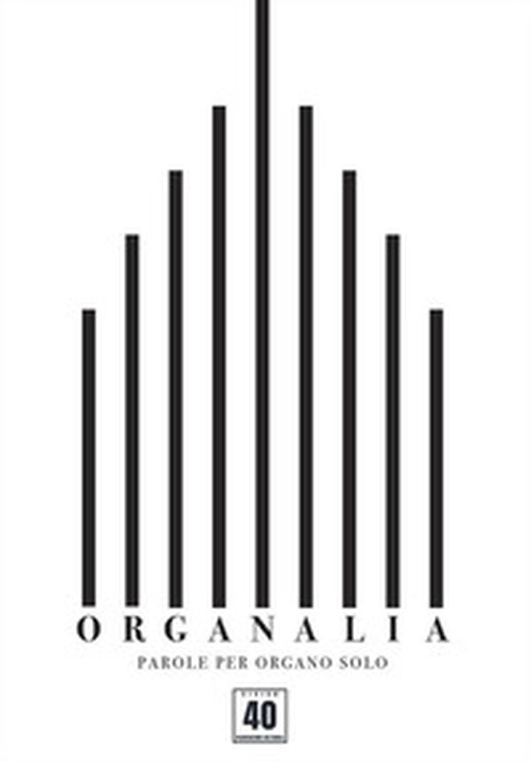 Organalia. Parole per organo solo - Librerie.coop Organalia. Parole per organo solo - Librerie.coop