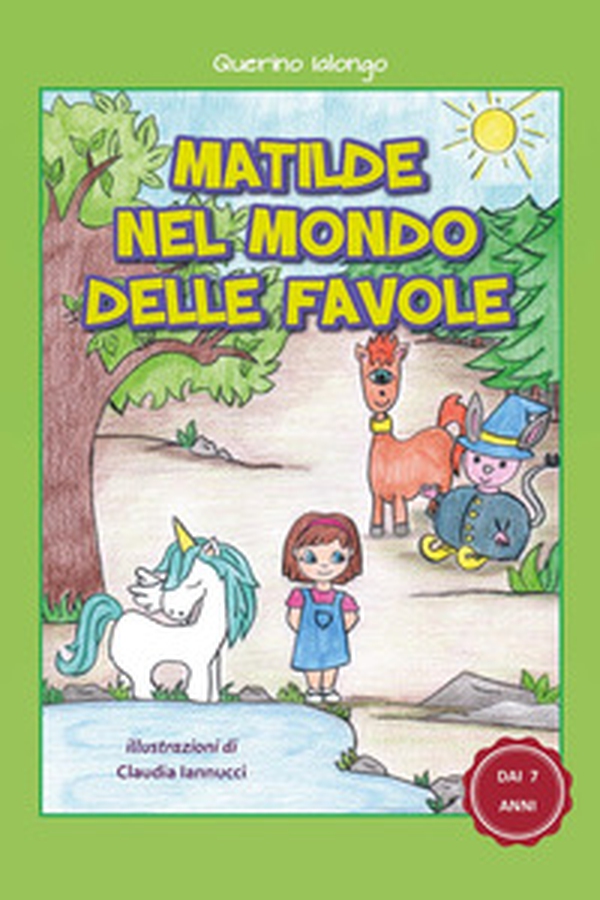 Matilde nel mondo delle favole - Librerie.coop Matilde nel mondo delle favole - Librerie.coop