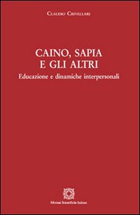 Caino, Sapia e gli altri - Librerie.coop Caino, Sapia e gli altri - Librerie.coop