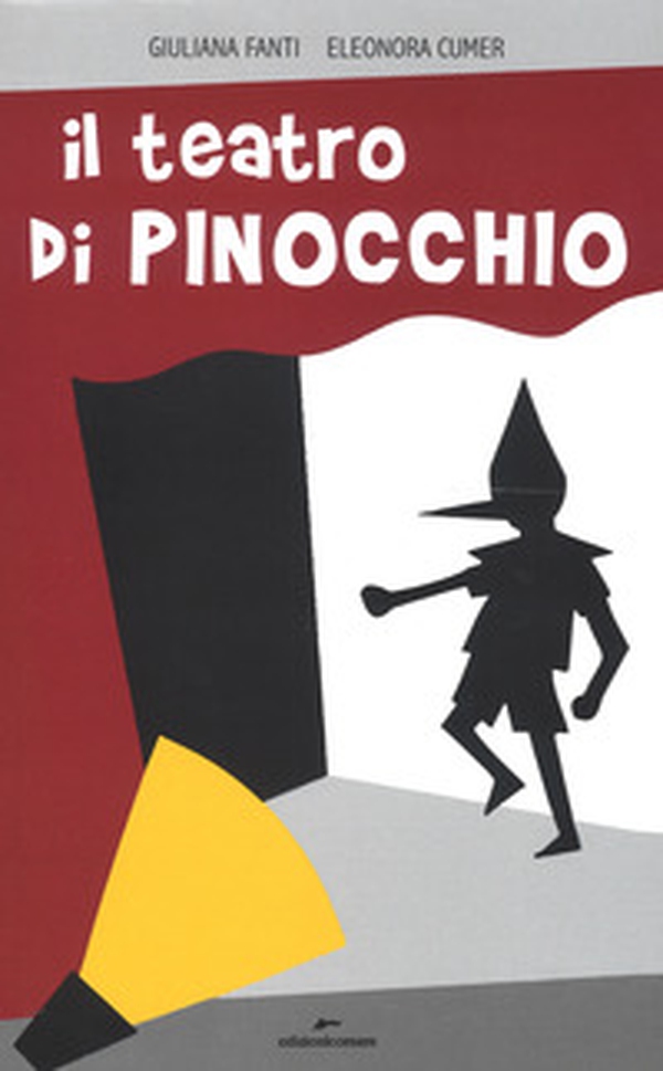 Il teatro di Pinocchio - Librerie.coop Il teatro di Pinocchio - Librerie.coop