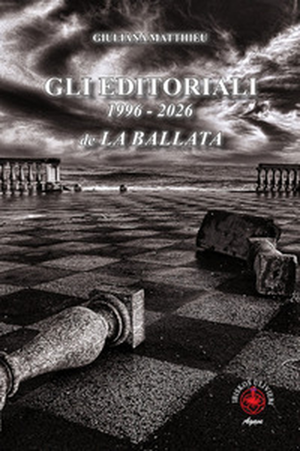 Gli editoriali 1996-2026 de La Ballata - Librerie.coop