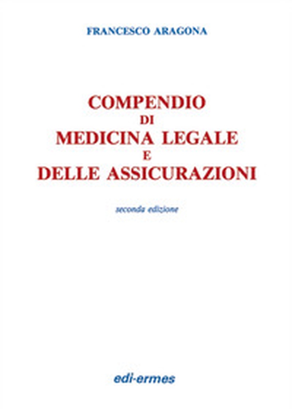 Compendio di medicina legale e delle assicurazioni - Librerie.coop Compendio di medicina legale e delle assicurazioni - Librerie.coop